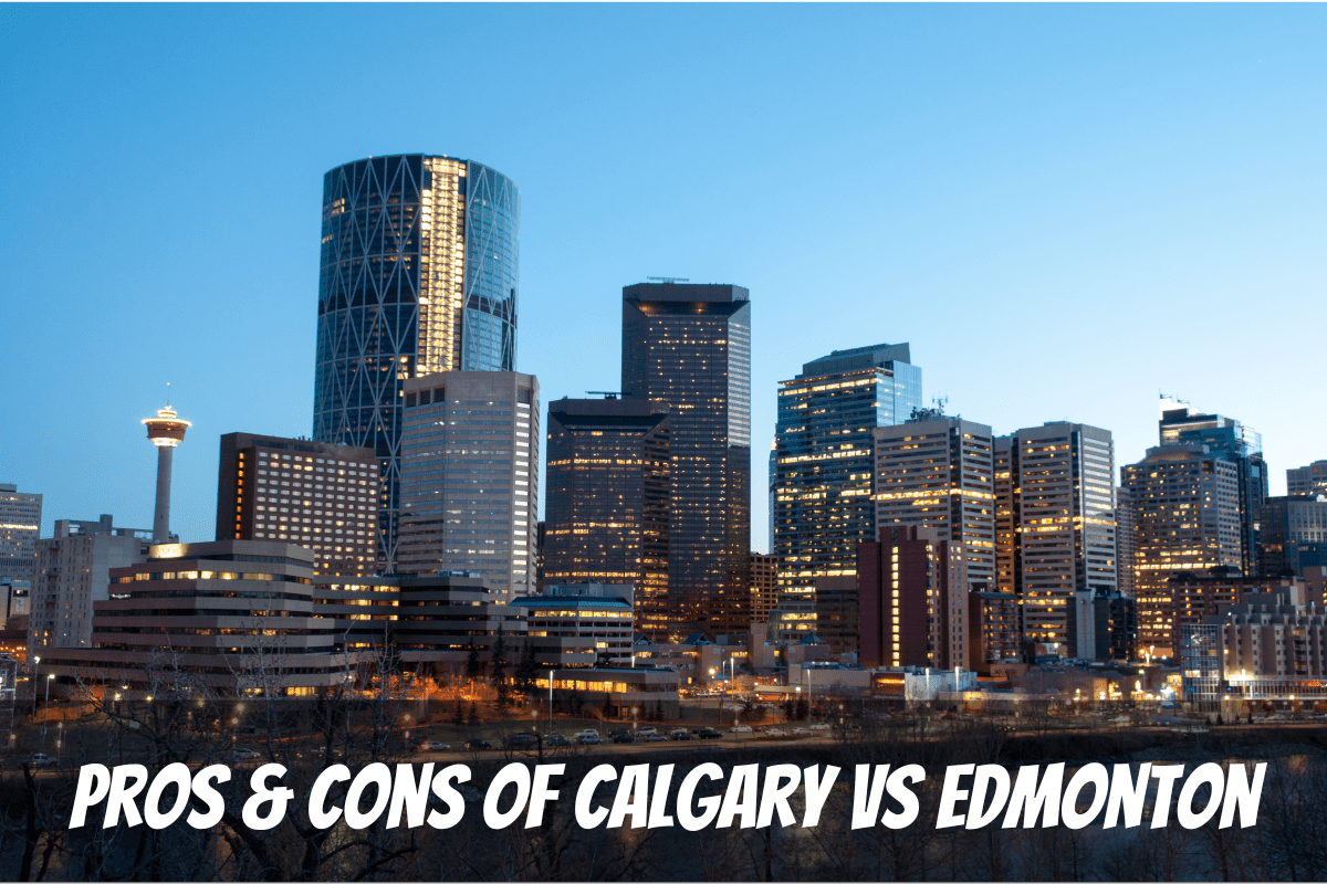 Beautiful Skyline At Night In The Pros & Cons Of Living in Calgary Vs Edmonton